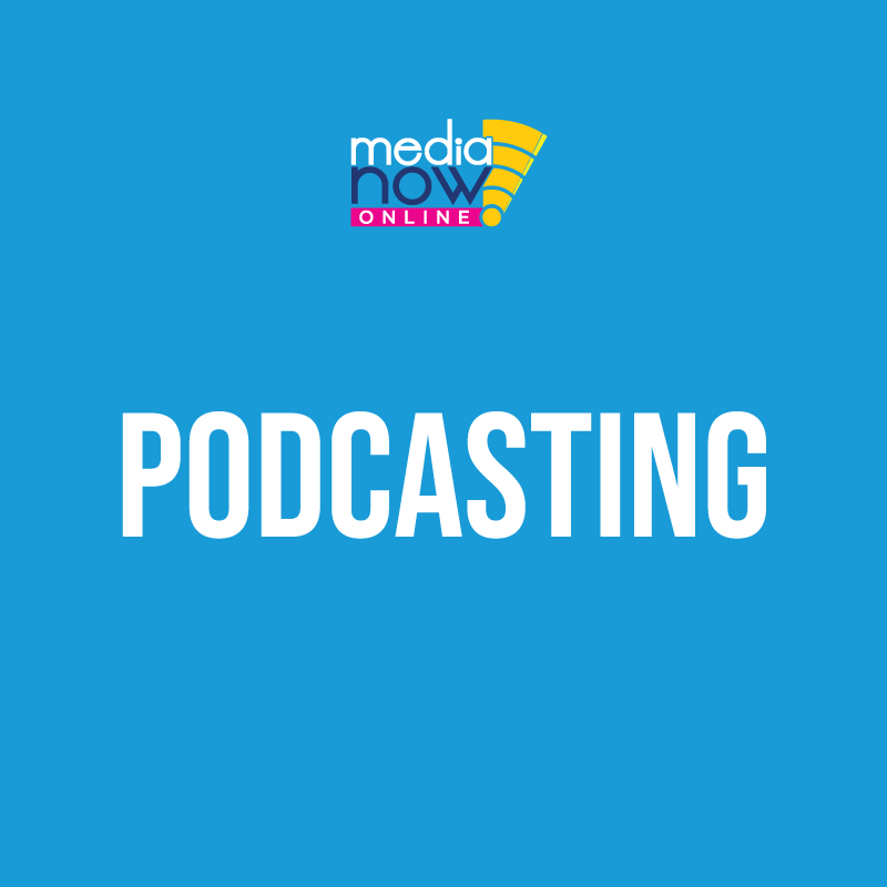 media-now-online-course-podcasting